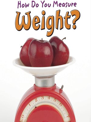 cover image of How Do You Measure Weight?